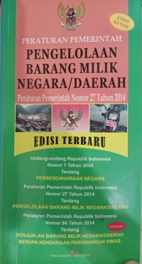Image of Peraturan Pemerintah Pengelolaan Barang Milik Negara/Daerah : Nomor 27 Tahun 2014