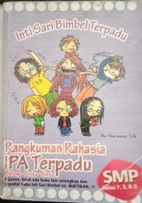 Image of Intisari Bimbel Terpadu : Rangkuman Rahasia IPA Terpadu Biologi-Fisika-Kimia SMP Kelas 7,8 Dan 9