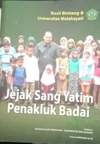 Image of Jejak Sang Yatim Penakluk Badai - Rusli Bintang dan Universtas Malahayati