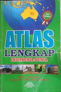Image of Atlas Lengkap Indonesia - Dunia Untuk SD, SMP, Dan Umum