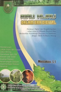 Image of Riau Hijau Dalam Era Digital