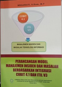 Image of Manajemen Insiden Dan Masalah Teknologi Informasi