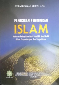 Image of Pemikiran Pendidikan : Kajian Terhadap Kontribusi Pendidik Abad X-XX Dalam Pengembangan Ilmu Pengetahuan