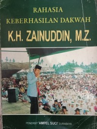 Image of Rahasia Keberhasilan Dakwah KH. Zainuddin, M.Z
