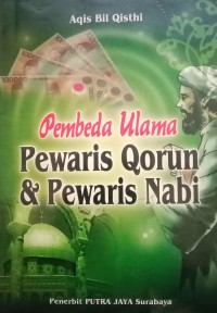 Image of Pembeda Ulama Pewaris Qorun & Pewaris Nabi