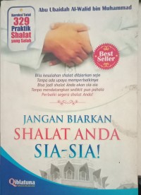 Image of Jangan Biarkan Shalat Anda Sia-Sia