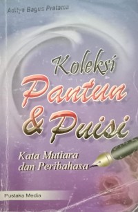 Image of Koleksi Pantun & Puisi Kata Mutiara Dan Peribahasa