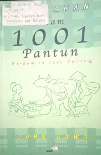 Image of Kebijakan Dalam 1001 Pantun : Wisdom In 1001 Pantun