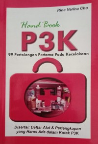 Image of Hand Book P3K 99 Pertolongan Pertama Pada Kecelakaan