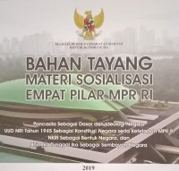 Image of 2019 - Bahan Tayang Materi Sosialisasi Empat Pilar MPR RI