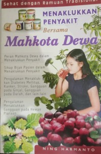 Image of Menaklukan Penyakit Bersama Mahkota Dewa