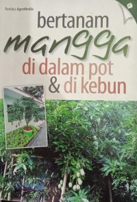 Image of Bertanam Mangga Di Dalam Pot & Di Kebun