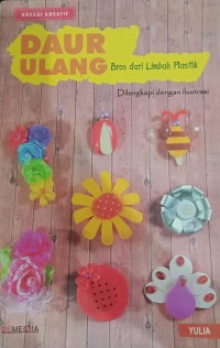 Image of Daur Ulang Bros Dari Limbah Plastik Dilengkapi Dengan Ilustrasi