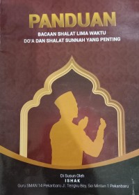 Image of Panduan Bacaan Sholat Lima Waktu Do'a Dan Shalat Sunnah Yang Penting
