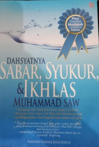 Image of Dahsyatnya Sabar, Syukur & Ikhlas Muhammad SAW