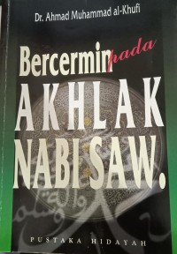 Image of Bercermin Pada Akhlak Nabi SAW