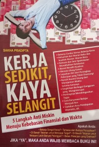 Image of Kerja Sedikit, Kaya Selangit
