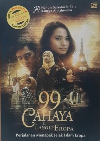 Image of 99 Cahaya Di Langit Eropa : Perjalanan Menapak Jejak Islam Eropa