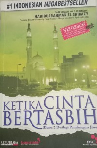 Image of Ketika Cinta Bertasbih (Buku Dwilogi Pembangun Jawa)
