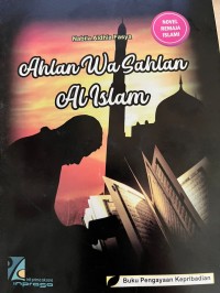 Image of Ahlan Wa Sahlan Al Islam