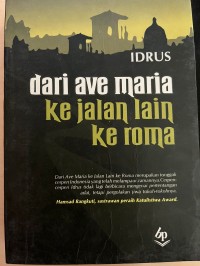 Image of Dari Ave Maria Ke Jalan Lain Ke Roma