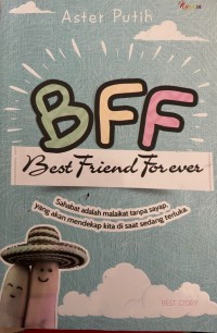 Image of BFF : Best Friend Forever