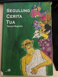 Image of Segulung Cerita Tua