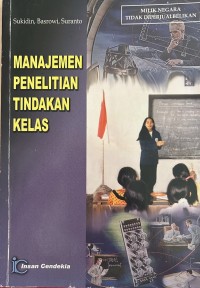 Image of Manajemen Penelitian Tindakan Kelas